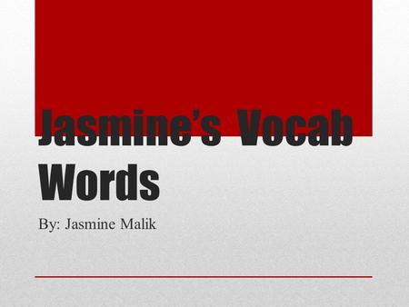 Jasmine’s Vocab Words By: Jasmine Malik. Altercation.