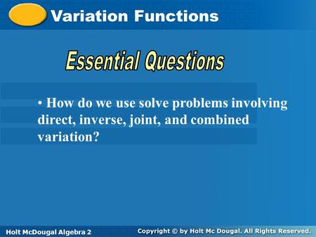 Variation Functions Essential Questions