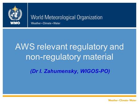 AWS relevant regulatory and non-regulatory material
