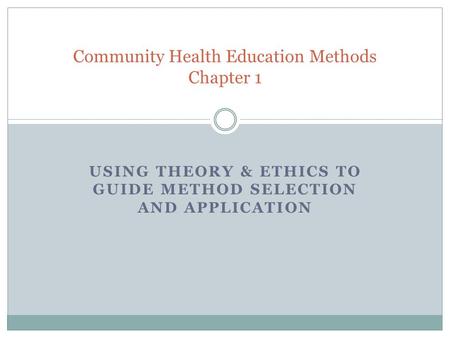 Community Health Education Methods Chapter 1
