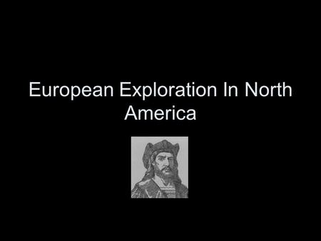 European Exploration In North America