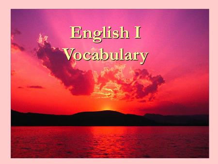 English I Vocabulary.