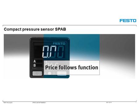 06/01/2016 TE-SM/Haiying GuoSPAB Customer Presentation Compact pressure sensor SPAB 1.