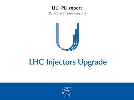 LIU–PLI report LIU Project Team meeting. LIU - Planning & Installation Coordination Meeting Space Reservation & Engineering Change Request - Guideline.
