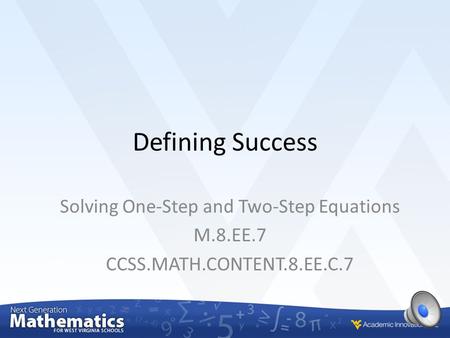 Solving One-Step and Two-Step Equations