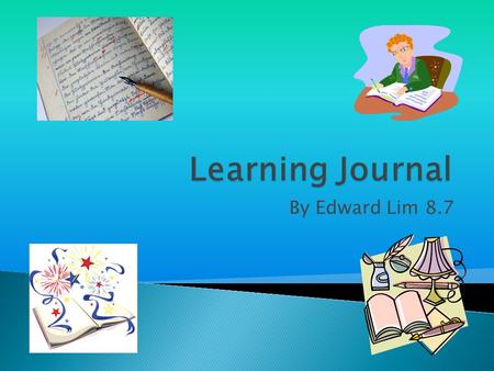 By Edward Lim 8.7. What? Today, we continued our research on our chosen Cornerstone Piece, we got our learning journals up to date, we made sure all our.