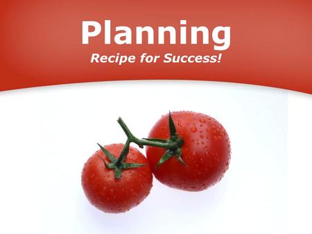 Powerpoint Templates Page 1 Powerpoint Templates Planning Recipe for Success!