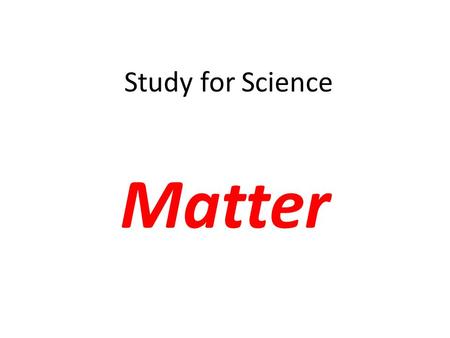 Study for Science Matter.