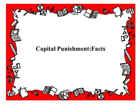 Capital Punishment:Facts Racial makeup of those executed Of persons executed in 1999: -- 61 were white -- 33 were black -- 2 were American Indian --