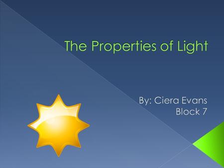 The Properties of Light