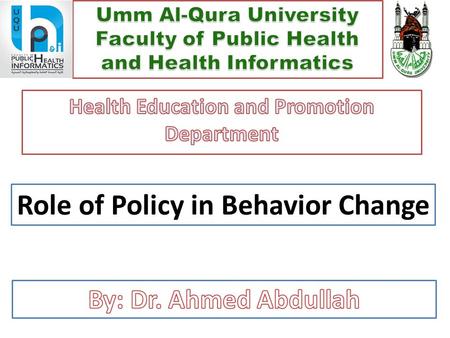 Role of Policy in Behavior Change. Contents of the Lecture.
