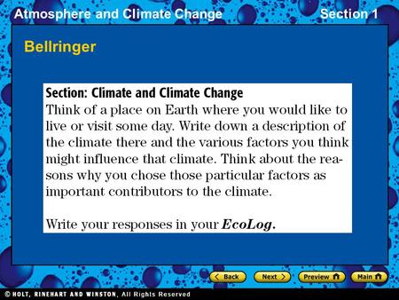 Atmosphere and Climate ChangeSection 1 Bellringer.