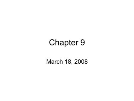 Chapter 9 March 18, 2008. Evolution – genetically controlled changes in physiology, anatomy, and behavior that occur to a species over time –Microevolution.
