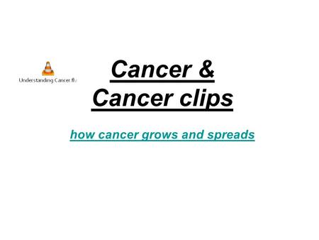 Cancer & Cancer clips how cancer grows and spreads how cancer grows and spreads.