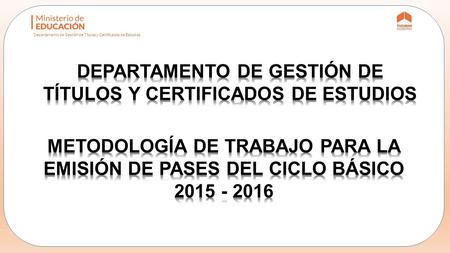 Departamento de Gestión de Títulos y Certificados de Estudios.