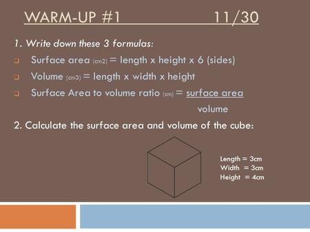 Warm-Up #1 11/30 1. Write down these 3 formulas: