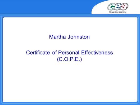 Strangford Integrated College Martha Johnston Certificate of Personal Effectiveness (C.O.P.E.)