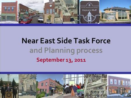 Near East Side Task Force and Planning process September 13, 2011.