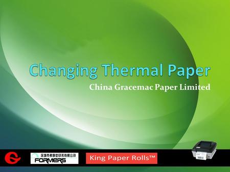 China Gracemac Paper Limited. 1 Lift the printer cover door.