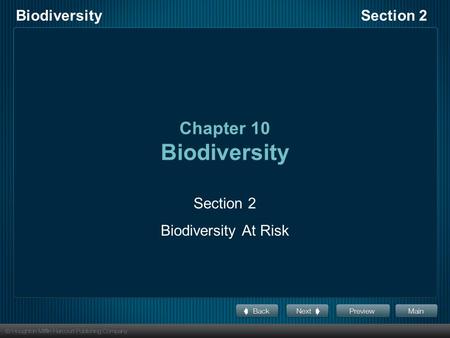 BiodiversitySection 2 Chapter 10 Biodiversity Section 2 Biodiversity At Risk.