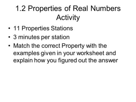 1.2 Properties of Real Numbers Activity