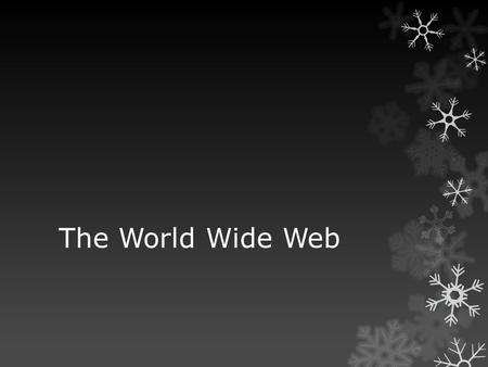 The World Wide Web. What is the worldwide web? The content of the worldwide web is held on individual pages which are gathered together to form websites.