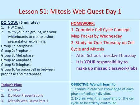 Lesson 51: Mitosis Web Quest Day 1