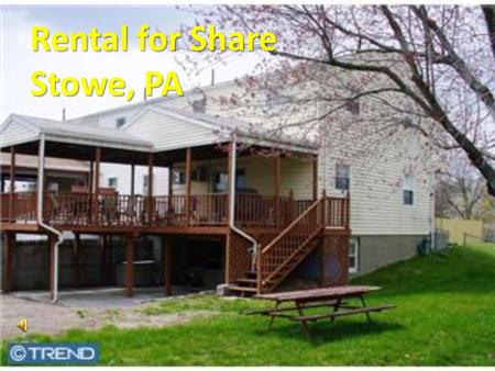 Rental for Share Stowe, PA Schedule A Tour with Erika L. LaMarch.