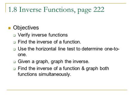1.8 Inverse Functions, page 222