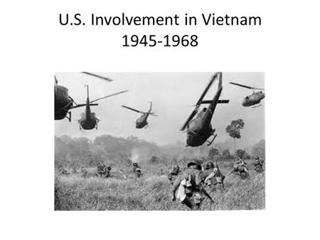 U.S. Involvement in Vietnam