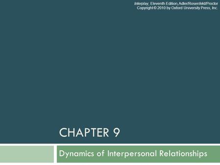 Dynamics of Interpersonal Relationships