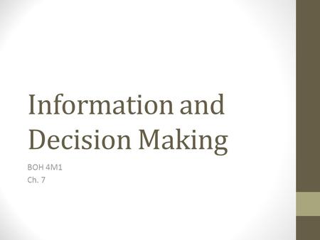 Information and Decision Making