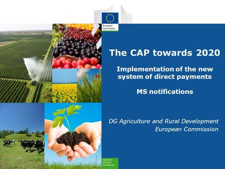DG Agriculture and Rural Development European Commission