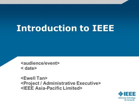 26 April 2017 Introduction to IEEE