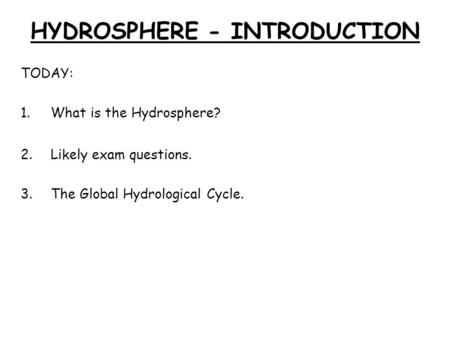 HYDROSPHERE - INTRODUCTION