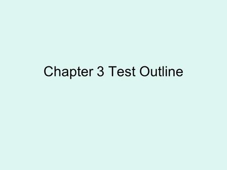 Chapter 3 Test Outline. 3.1 Respiratory System Be able to label a diagram Know the functions of each part and the system Explain inhalation and exhalation.