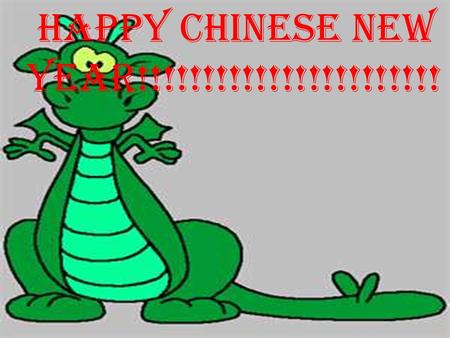 happy Chinese new year!!!!!!!!!!!!!!!!!!!!!!! There is a legend that a ferocious creature that attacked and killed people.
