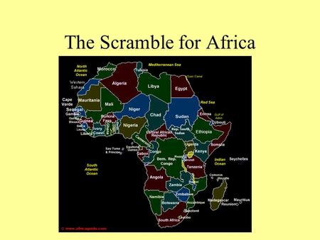 The Scramble for Africa. w Why did European nations compete in the “Scramble for Africa ?” Exploration paved the way for conquerors- as Europe become.