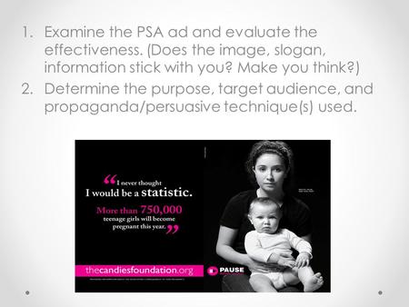 Examine the PSA ad and evaluate the effectiveness