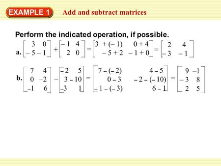 Add and subtract matrices