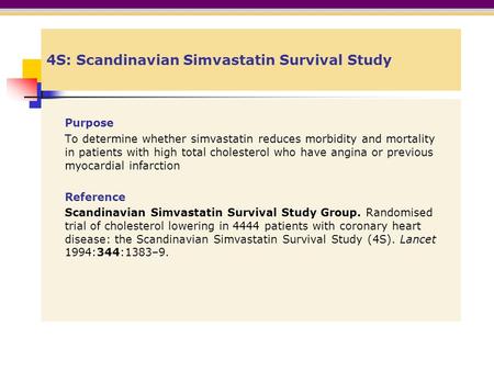 4S: Scandinavian Simvastatin Survival Study