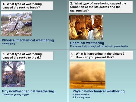 What are the types of mechanical weathering?
