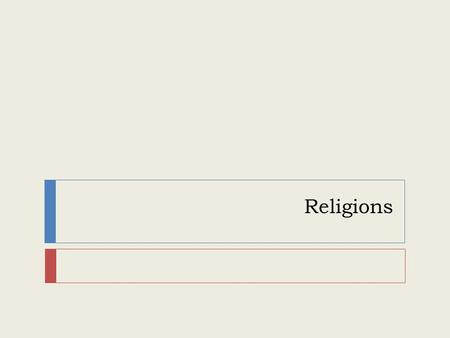 Religions.