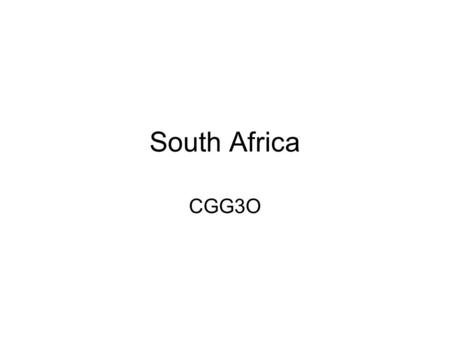 South Africa CGG3O.