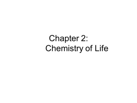 Chapter 2: Chemistry of Life. Nature of Matter A. Atoms Smallest division of matter that retain properties of elements. Made of 3 subatomic particles: