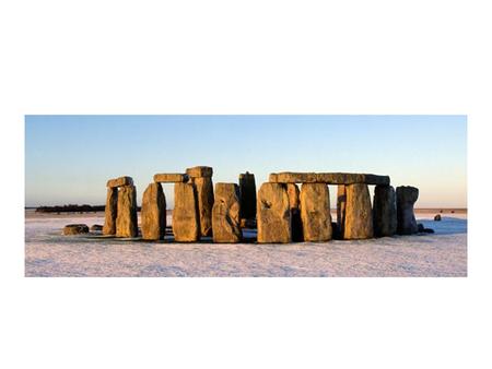 Stonehenge Location: Salisbury Plain, Southern England 3,200 – 1,500 BCE.