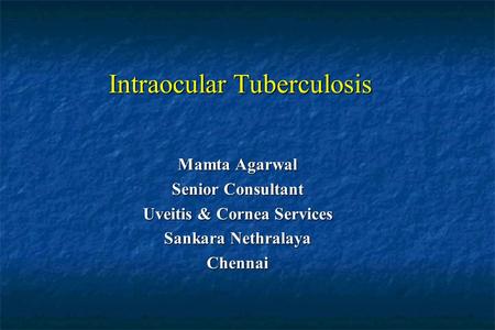 Intraocular Tuberculosis
