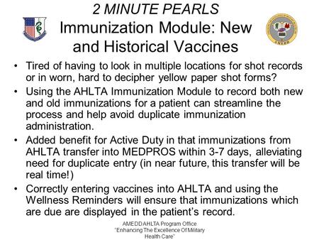 2 MINUTE PEARLS Immunization Module: New and Historical Vaccines