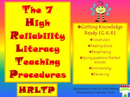 The 7 High Reliability Literacy Teaching Procedures