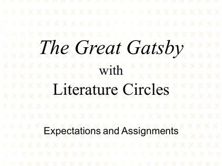 The Great Gatsby with Literature Circles